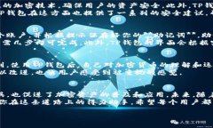 bianqiangt p钱包是什么样子的？/bianqiangtp钱包, tp钱