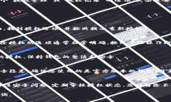 在使用TP钱包（TP Wallet）时，有可能会遇到需要授