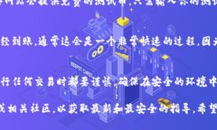 在TP钱包中，测试币地址通常可以通过以下步骤找